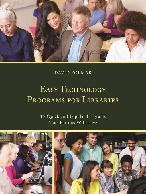 Title details for Easy Technology Programs for Libraries by David Folmar - Available
